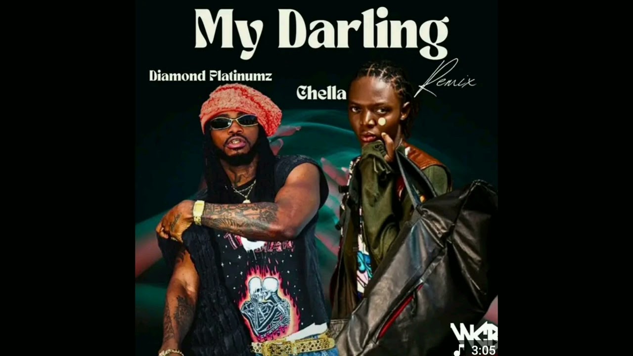 Chella ft Diamond platnumz my darling remix ( official music audio