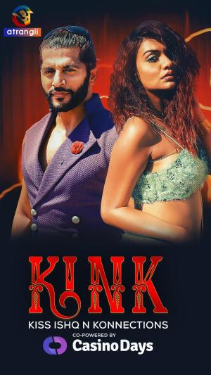 Kink (kiss ishq n konnections) [Hindi]