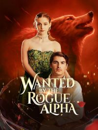 Wanted By The Rogue Alpha