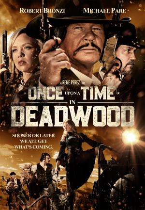 Once Upon a Time in Deadwood [Russian]