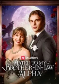 Mated to My Brother-in-Law Alpha