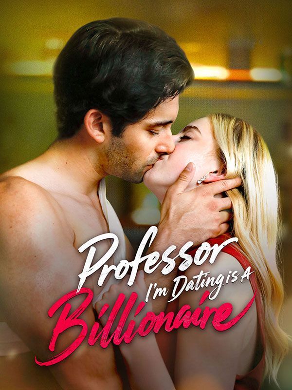 Professor I'm Dating Is A Billionaire — blurred background