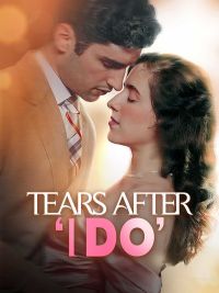 Tears After 'I Do'