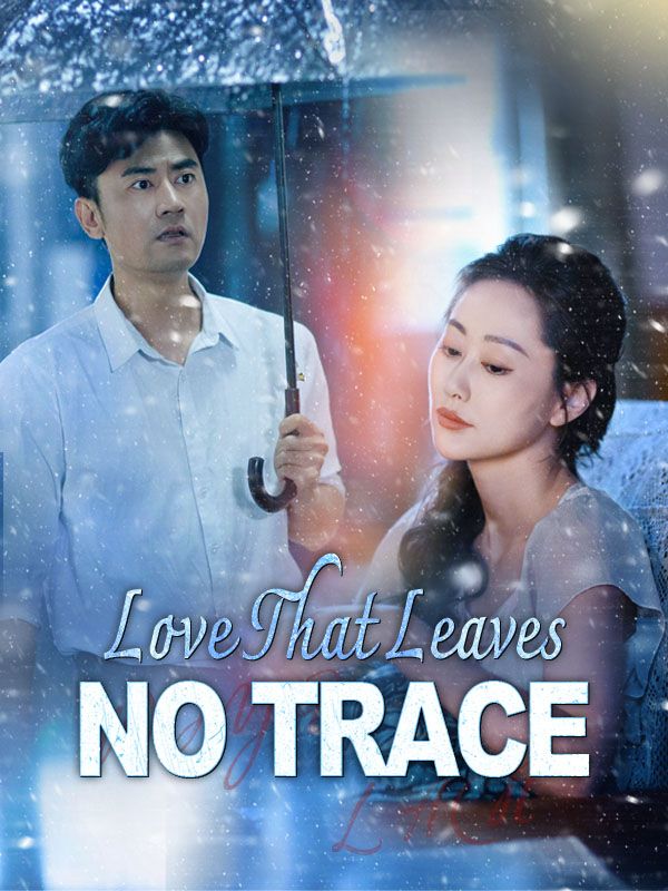 Love That Leaves No Trace poster