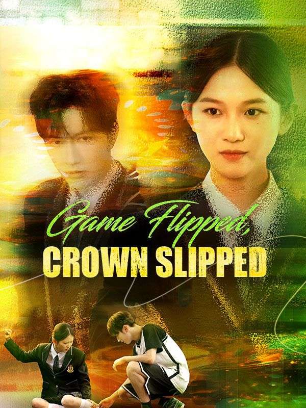 Game Flipped, Crown Slipped poster