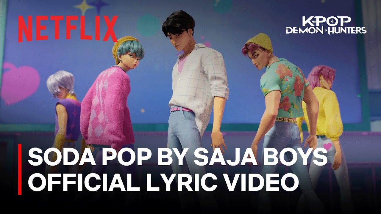 Saja Boys - Soda Pop (Official Lyric Video) | K-Pop Demon Hunters | Netflix