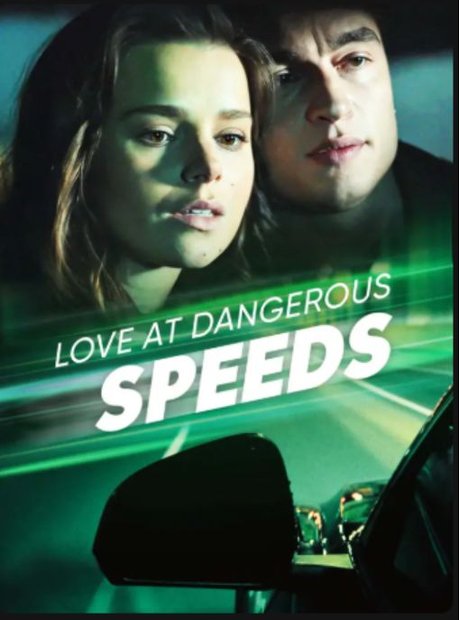 Love at Dangerous Speeds poster