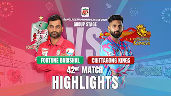 Chittagong Kings Takes on Fortune Barishal in EPIC BPL 2025 42nd Match Highlights