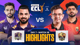 Manvendra’s Six-Storm Powers Dynamic Delhi to a Dominant 7-Wicket Win | Match 18 Highlights | ECLT10