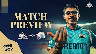 Match Preview: GT vs CSK | TATA IPL 2025 | Gujarat Titans