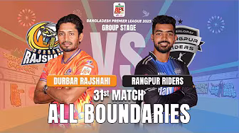 All Boundaries | Durbar Rajshahi vs Rangpur Riders | 31st Match | BPL 2025