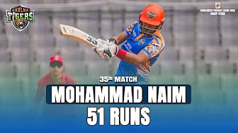 Mohammad Naim's 51 Runs against Fortune Barishal || 35th Match || BPL 2025 background