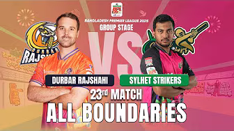All Boundaries | Durbar Rajshahi vs Sylhet Strikers | 23rd Match | BPL 2025