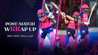 Post-Match wRRap up ft. Dhruv Jurel | SRHvRR | Rajasthan Royals | IPL 2025