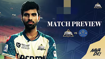 Match Preview: GT vs RR | TATA IPL 2025 | Gujarat Titans