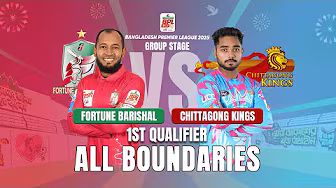 All Boundaries | Fortune Barishal vs Chittagong Kings | 1st Qualifier | BPL 2025