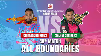 All Boundaries / Chittagong Kings vs Sylhet Strikers / 40th Match / BPL 2025