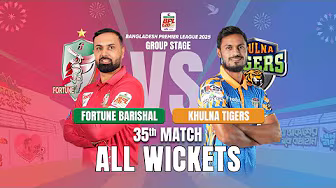 All Wickets / Fortune Barishal vs Khulna Tigers / 35th Match / BPL 2025