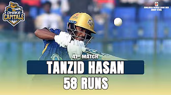 Tanzid Hasan’s 58 runs against Khulna Tigers / 41st Match / BPL 2025
