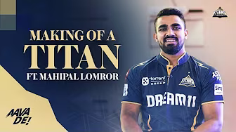 Making of a Titan ft. Mahipal Lomror | TATA IPL 2025 | Gujarat Titans background