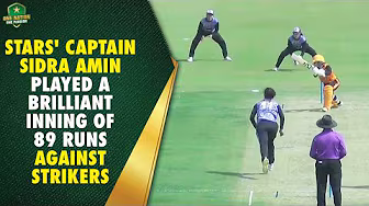 Stars' captain Sidra Amin played a brilliant inning of 89 runs against Strikers | PCB | MA2A