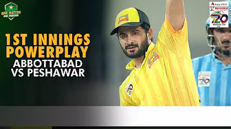 1st Innings Powerplay | Abbottabad vs Peshawar | Match 37 | National T20 Cup 2025 | PCB | M2L1A