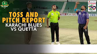 Toss & Pitch Report | Karachi Blues vs Quetta | Match 10 | National T20 Cup 2025 | PCB | M2L1 backdrop