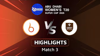 Abu Dhabi Women T20 2025 | The Blaze Vs Surrey Women | Full Match Highlights | Match 3