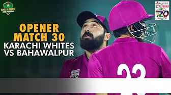 Opener | Karachi Whites vs Bahawalpur | Match 30 | National T20 Cup 2025 | PCB | M2L1A