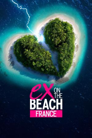 Ex on the Beach France [Version française]