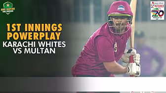 1st Innings Powerplay | Karachi Whites vs Multan | Match 34 | National T20 Cup 2025 | PCB | M2L1A