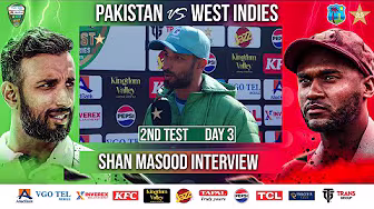 Shan Masood Interview | Pakistan vs West Indies | 2nd Test Day 3 | PCB | M2I1A