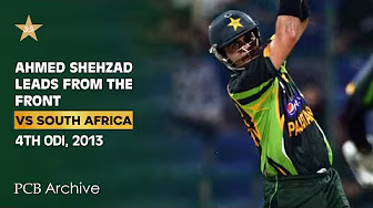 PCB Archive | Ahmed Shehzad Leads from the Front | #PAKvSA 4th ODI - 2013 | PCB | M4B2A