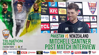 Mitchell Santner Post Match Interview | Pakistan vs New Zealand | 1st ODI | Tri-Nation Series 2025 backdrop