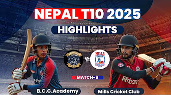 Nepal T10 2025| Match 6 | Birat Cricket Club & Academy VS Mills Cricket Club I FullHighlights