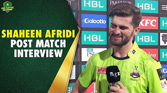 Shaheen Afridi Post Match Interview | Quetta Gladiators vs Lahore Qalandars | M 34 ๐
๐๐๐๐ | HBL PSL X