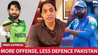 More Offense, Less Defence Pakistan | #PAKVIND | Shoaib Akhtar