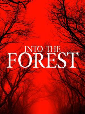 Into the Forest [Russian]