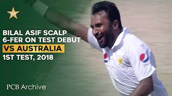 PCB Archive - Bilal Asif Scalp 6️⃣- Fer For Pakistan on His Debut | PAK vs AUS 1st Test 2018 | M7C2A