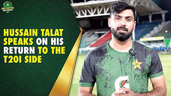 Pakistan batter Hussain Talat speaks on his return to the T20I side after 4 years | PCB