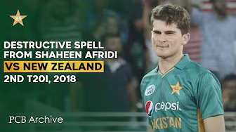 PCB Archive - Destructive Spell From Shaheen Shah Afridi in Dubai | PAK vs NZ 2nd T20I 2018