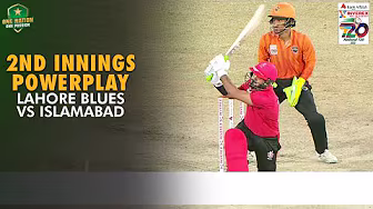 2nd Innings Powerplay | Lahore Blues vs Islamabad | Match 32 | National T20 Cup 2025 | PCB | M2L1A background