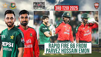 Parvez Hossain Emon's Rapid 6️⃣6️⃣ Runs | Pakistan vs Bangladesh | 3rd T20I, 2025 | PCB | M2N1A
