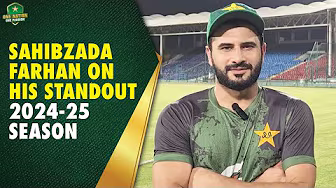 Pakistan batter Sahibzada Farhan on his standout 2024-25 season and turning his game around | MA2A