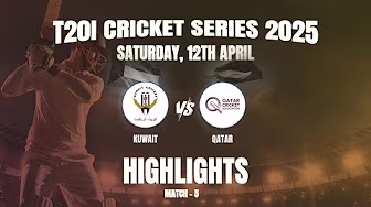 Quadrangular T20 Series 2025 | Match 5 Highlights | Kuwait VS Qatar ЁЯППЁЯФе
