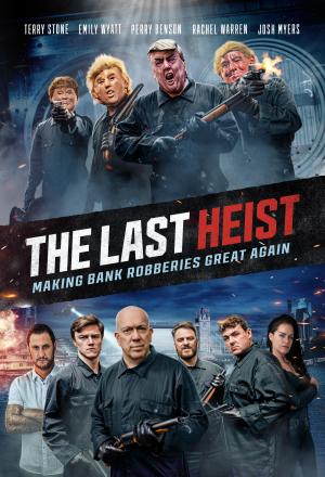 The Last Heist [Russian]