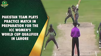 Pakistan team plays practice match in preparation for the ICC Women's World Cup Qualifier in Lahore