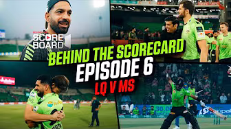 Behind the Scorecard Episode 6 | LQ v MS | HBL PSL 10