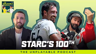 Celebrating Starc's magnificent career, Short's American Life | Unplayable Podcast