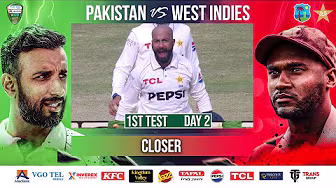 Closer | Pakistan vs West Indies | 1st Test Day 2 | PCB | M2I1A background